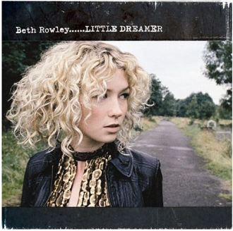Beth Rowley - Little Dreamer