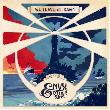 Envy & Other Sins - We Leave At Dawn