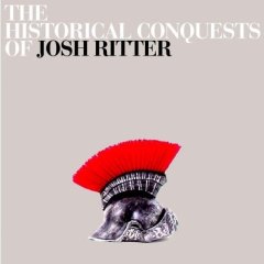 The Historic Conquests of Josh Ritter