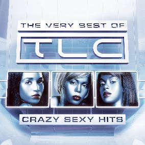 TLC - Crazy Sexy Hits
